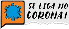 Se liga no corona!