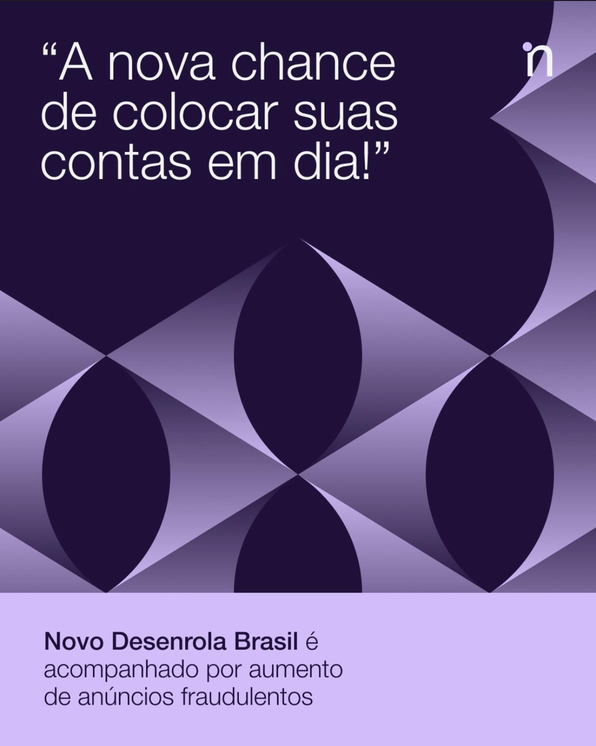 Laboratório de pesquisa da UFRJ divulga relatório sobre anúncios fraudulentos envolvendo o Novo Desenrola Brasil