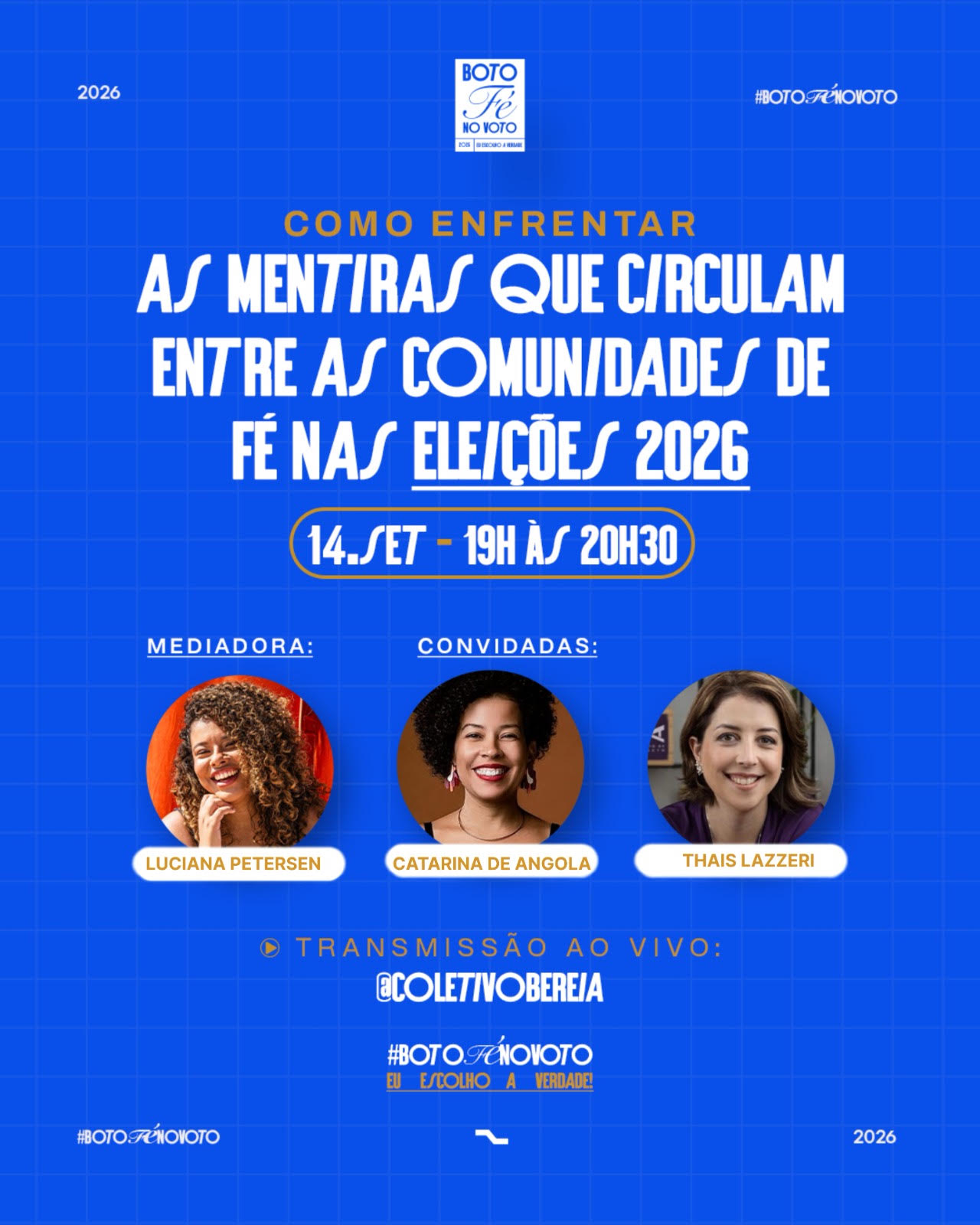 Campanha ‘Boto Fé no Voto’ promove debate sobre como enfrentar mentiras que circulam em comunidades religiosas nas eleições